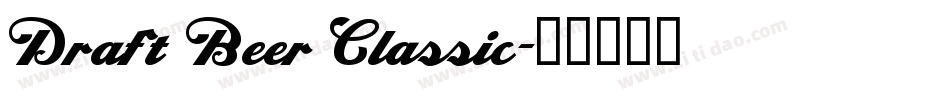 Draft Beer Classic字体转换